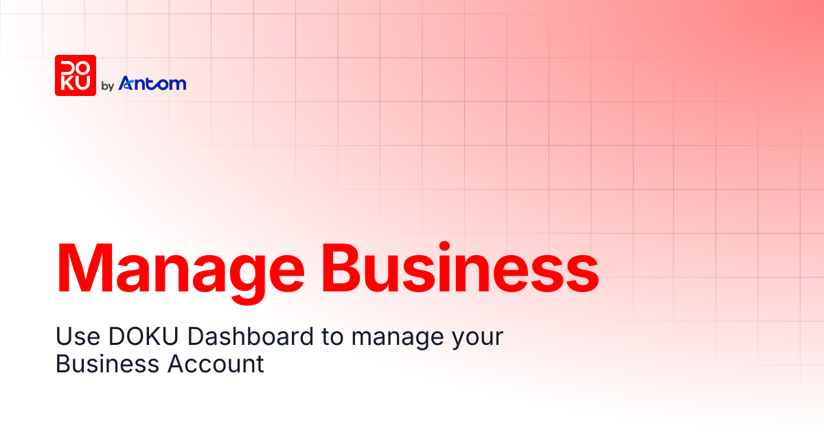 Manage Business | DOKU Docs