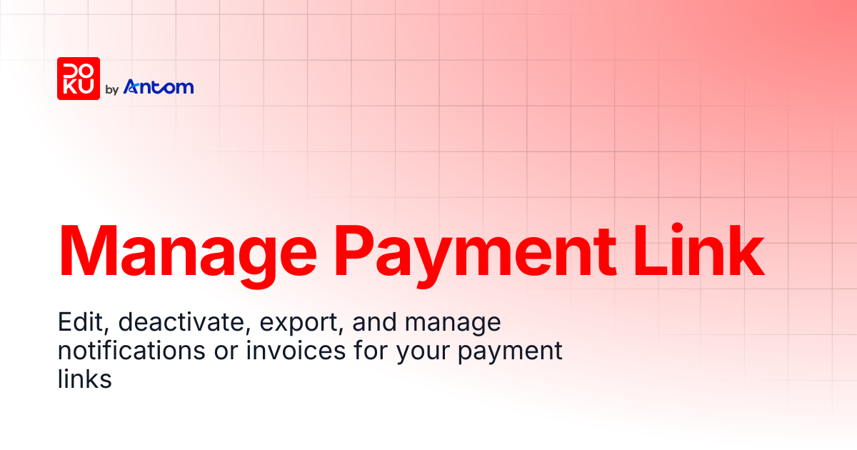 Manage Payment Link | DOKU Docs